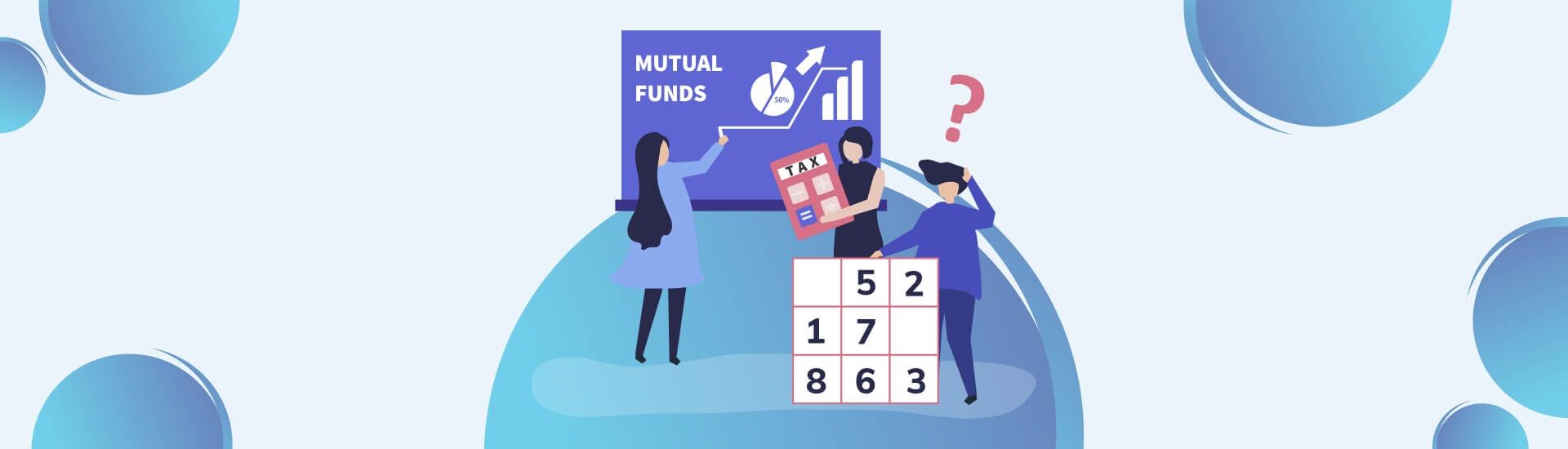 How To Save Tax With Mutual Funds And Get High Returns?