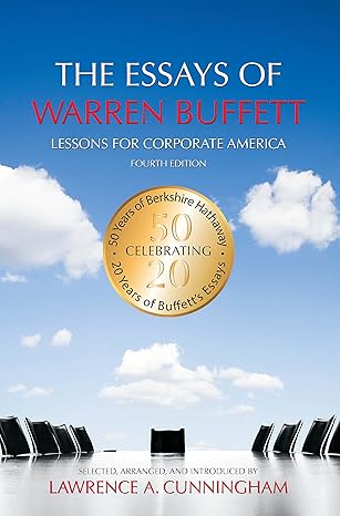 The Essays of Warren Buffett - Author: Warren Buffett & Lawrence Cunningham