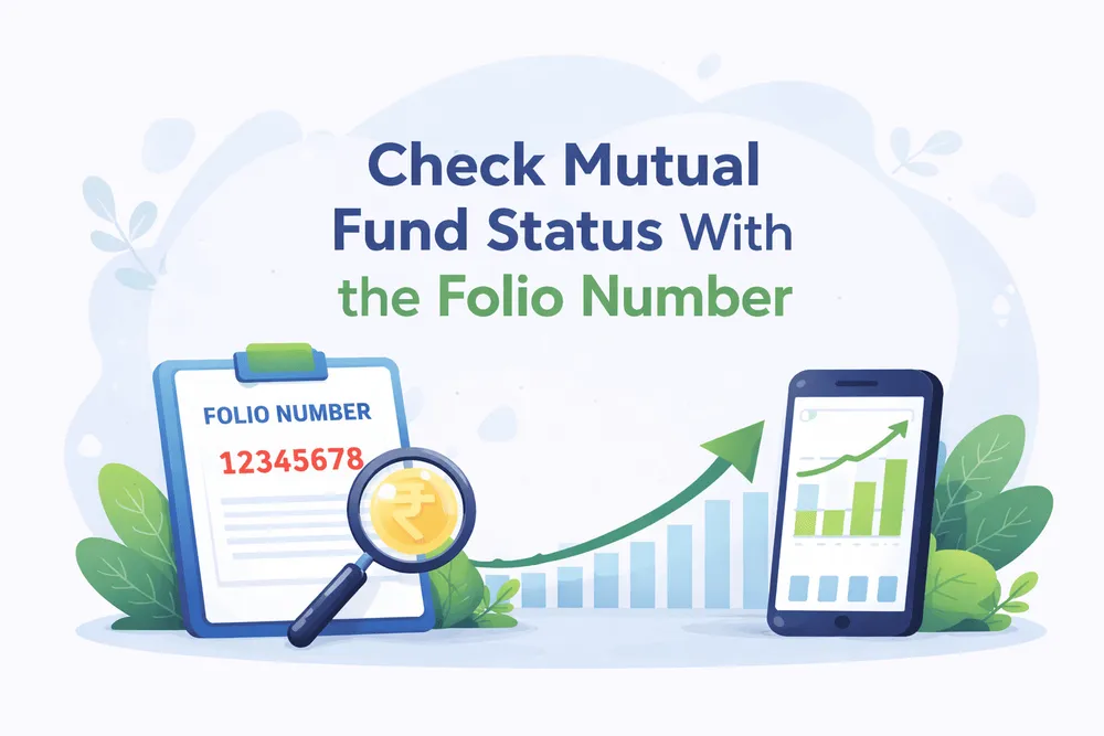 How To Check Mutual Fund Status With the Folio Number